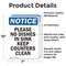 Signmission Please No Dishes In Sink Keep, 7 in W x Rectangle, Vinyl Decal OS-2PACK-NS-D-710-V-17531 - alternate 5